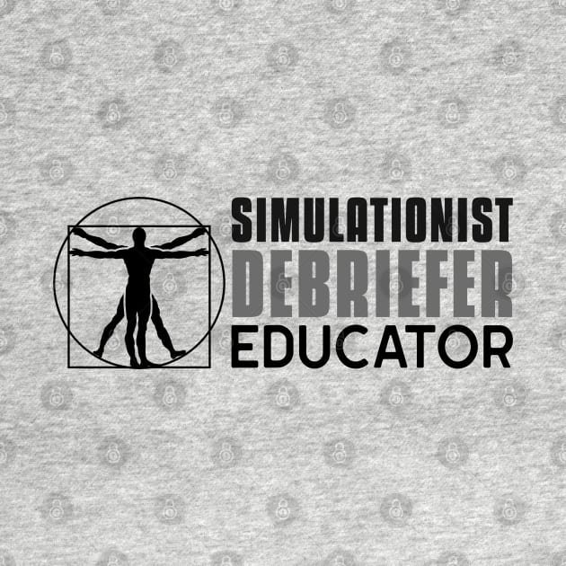 Simulationist Debriefer Educator 4 by Salt + Cotton